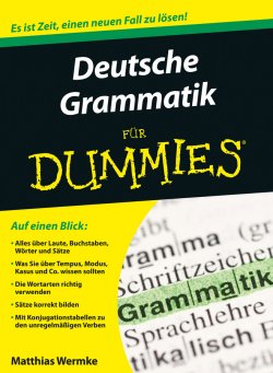 Книга "Deutsche Grammatik für Dummies" – Wermke Matthias