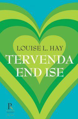 Книга "Tervenda end ise" – Луиза Хей, Louise Hay, 2013