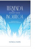 Tervenda ennast koos inglitega. Meditatsioonid, palvetekstid ja õpetused (Patricia Papps, 2016)