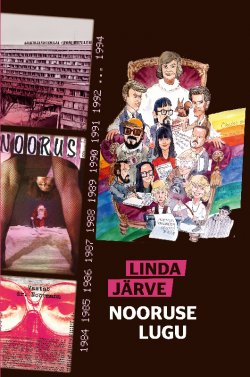 Книга "Nooruse lugu" – Linda Järve, 2017