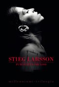 Purustatud õhuloss (Ларссон Стиг, Stieg Larsson, Stieg Larsson, Stieg Larsson, 2011)