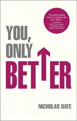 Книга "You, Only Better. Find Your Strengths, Be the Best and Change Your Life" – 