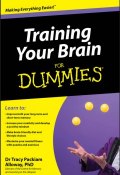 Training Your Brain For Dummies ()