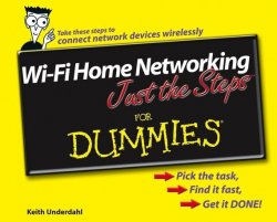 Книга "Wi-Fi Home Networking Just the Steps For Dummies" – 