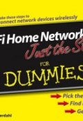 Wi-Fi Home Networking Just the Steps For Dummies ()