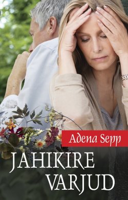 Книга "Jahikire varjud" – Adena Sepp