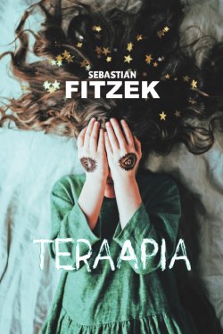 Книга "Teraapia" – Sebastian Fitzek, Sebastian Fitzek, 2006