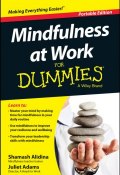 Mindfulness At Work For Dummies ()