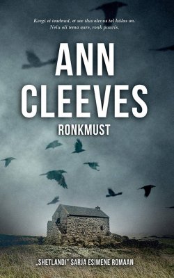 Книга "Ronkmust" – Ann Cleeves, 2009