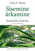 Sisemine ärkamine (Colin P. Sisson, Colin Sisson, 2011)