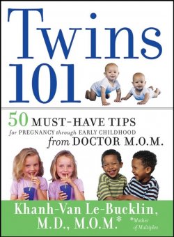 Книга "Twins 101. 50 Must-Have Tips for Pregnancy through Early Childhood From Doctor M.O.M." – 