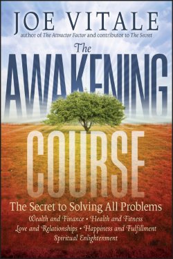 Книга "The Awakening Course. The Secret to Solving All Problems" – 