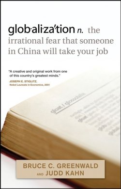Книга "globalization. n. the irrational fear that someone in China will take your job" – 