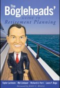 The Bogleheads Guide to Retirement Planning ()
