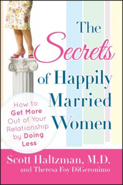 Книга "The Secrets of Happily Married Women. How to Get More Out of Your Relationship by Doing Less" – 