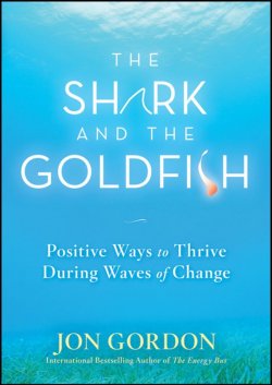 Книга "The Shark and the Goldfish. Positive Ways to Thrive During Waves of Change" – 