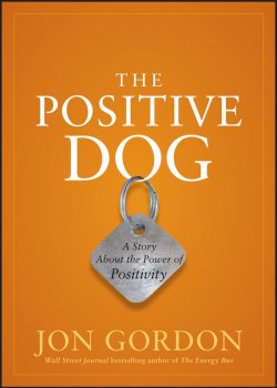 Книга "The Positive Dog. A Story About the Power of Positivity" – 