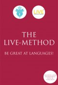 The LIVE Method (Ott Ojamets, 2016)