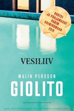 Книга "Vesiliiv" – Malin Persson Giolito