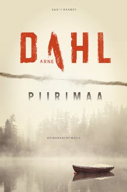 Книга "Piirimaa" – Arne Dahl