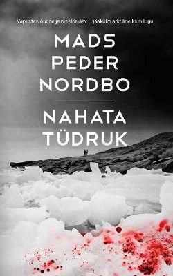 Книга "Nahata tüdruk" – Mads Peder Nordbo