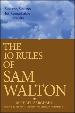 Книга "The 10 Rules of Sam Walton. Success Secrets for Remarkable Results" – 
