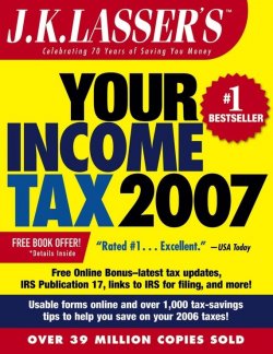 Книга "J.K. Lassers Your Income Tax 2007. For Preparing Your 2006 Tax Return" – 