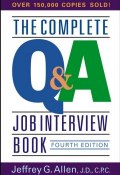 The Complete Q&A Job Interview Book ()