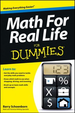 Книга "Math For Real Life For Dummies" – 
