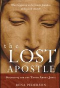 The Lost Apostle. Searching for the Truth About Junia ()