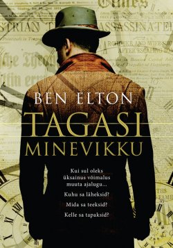 Книга "Tagasi minevikku" – Ben Elton, Ben Elton, 2015