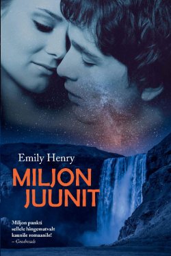 Книга "Miljon Juunit" – Emily Henry