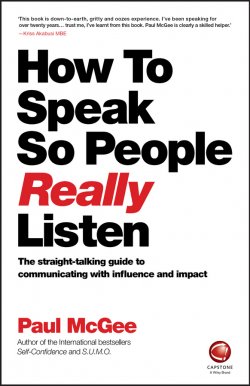 Книга "How to Speak So People Really Listen" – Paul McGee