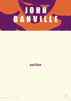 Книга "Surilina" – John Banville, 2016