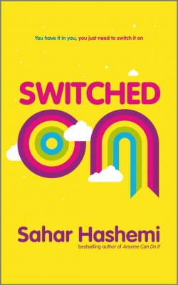 Книга "Switched On. You have it in you, you just need to switch it on" – 