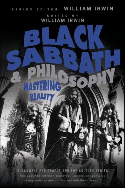 Книга "Black Sabbath and Philosophy. Mastering Reality" – 
