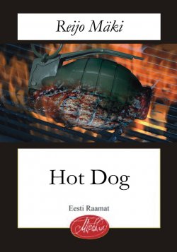 Книга "Hot Dog" – Reijo Mäki, 2017