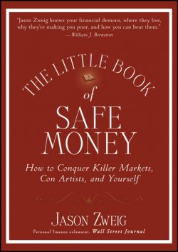 Книга "The Little Book of Safe Money. How to Conquer Killer Markets, Con Artists, and Yourself" – 