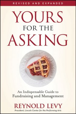 Книга "Yours for the Asking. An Indispensable Guide to Fundraising and Management" – 
