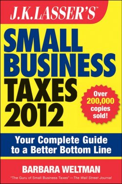 Книга "J.K. Lassers Small Business Taxes 2012. Your Complete Guide to a Better Bottom Line" – 