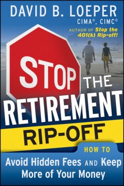 Книга "Stop the Retirement Rip-off. How to Avoid Hidden Fees and Keep More of Your Money" – 