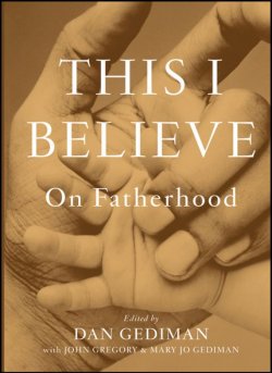 Книга "This I Believe. On Fatherhood" – 