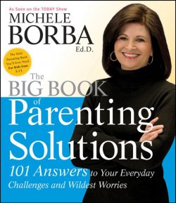 Книга "The Big Book of Parenting Solutions. 101 Answers to Your Everyday Challenges and Wildest Worries" – 