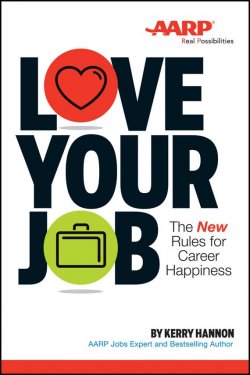Книга "Love Your Job. The New Rules for Career Happiness" – 