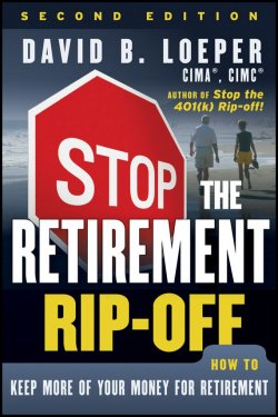 Книга "Stop the Retirement Rip-off. How to Keep More of Your Money for Retirement" – 
