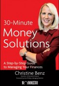 Morningstars 30-Minute Money Solutions. A Step-by-Step Guide to Managing Your Finances ()