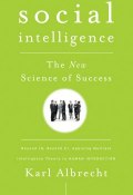 Social Intelligence. The New Science of Success ()