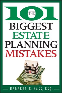 Книга "The 101 Biggest Estate Planning Mistakes" – 