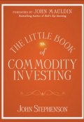 The Little Book of Commodity Investing ()