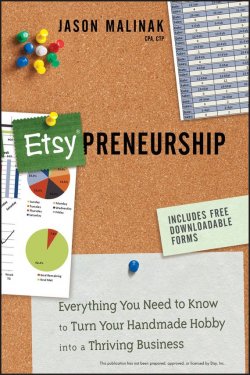 Книга "Etsy-preneurship. Everything You Need to Know to Turn Your Handmade Hobby into a Thriving Business" – 